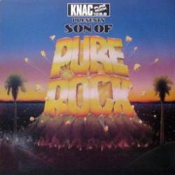 Compilations : KNAC : Son of Pure Rock